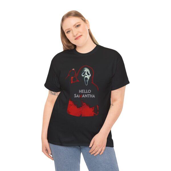 Scream Hello Samantha Ghost-face T-shirt! Men & Woman - Image 6