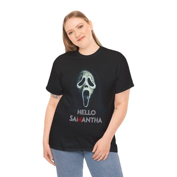 Scream Hello Samantha GhostFace T-shirt! Men & Woman - Image 6