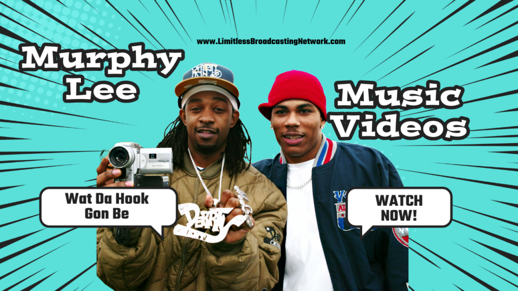 Murphy Lee Music Videos • Brought To You By Limitless Broadcasting Network • Subscribe To Listen Now At LimitlessBroadcastingNetwork.com