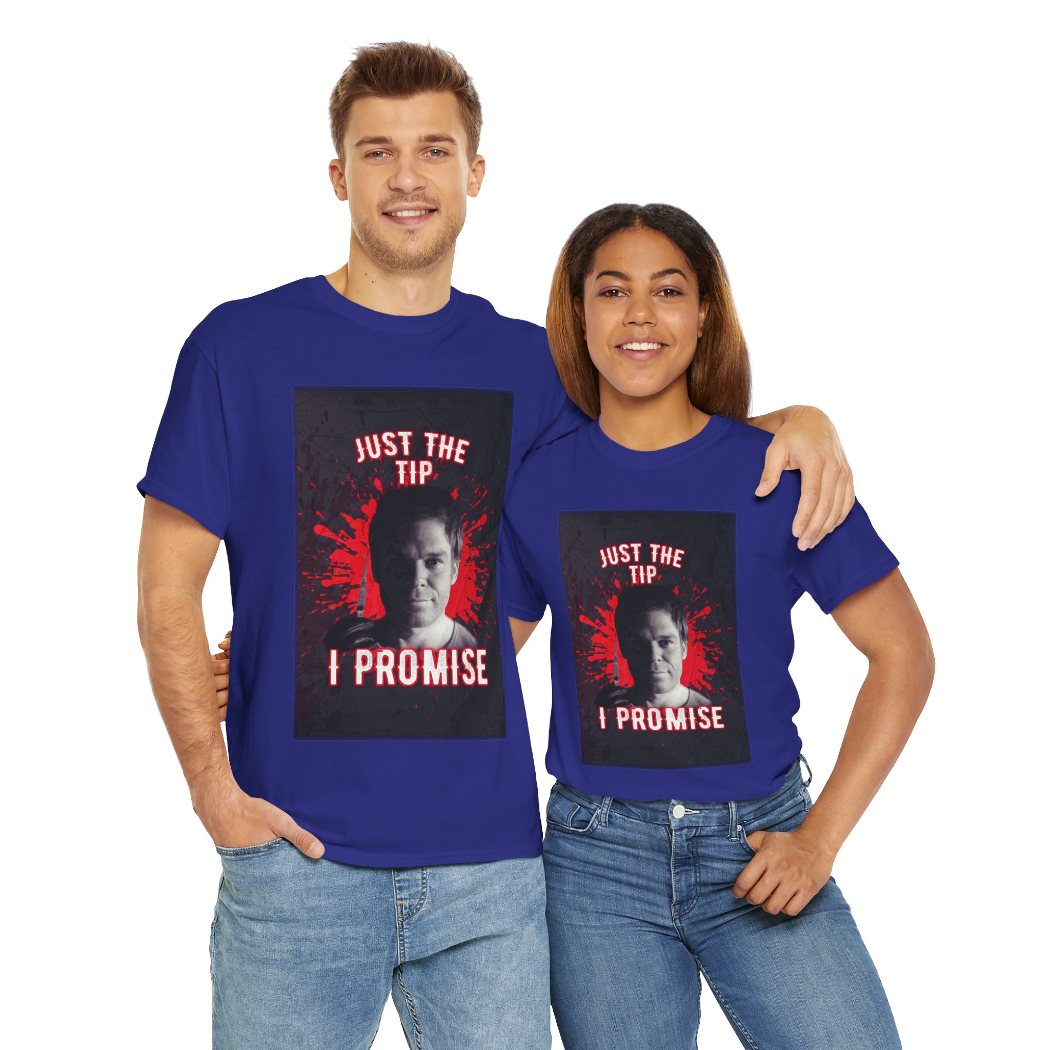 Dexter Morgan Just The Tip I Promise Funny Graphic Tee, Unisex Heavy Cotton Tee, Perfect for Casual Outings, Gifts for Fun-loving Friends, Birthday, Party Apparel, Humorous Wear - Image 30