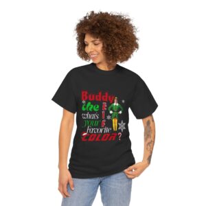 Elf Holiday T-Shirt — “Buddy the Elf, What’s Your Favorite Color?” Christmas Tee