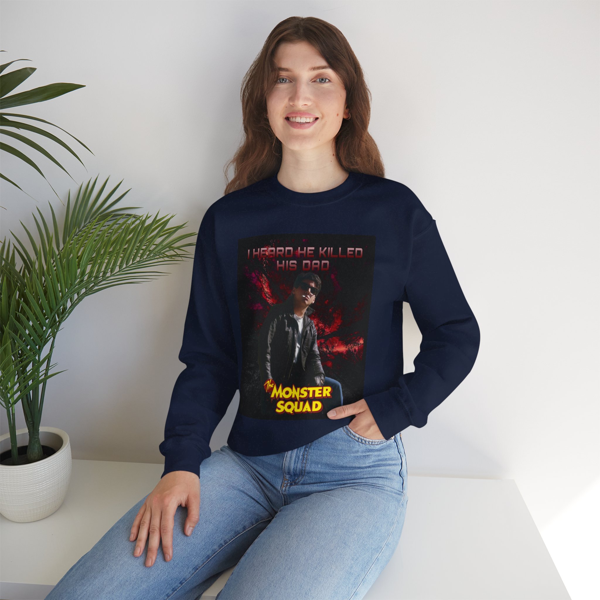 Monster Squad Crewneck Sweatshirt — “I Heard He Killed His Dad” Horror Graphic - Image 48