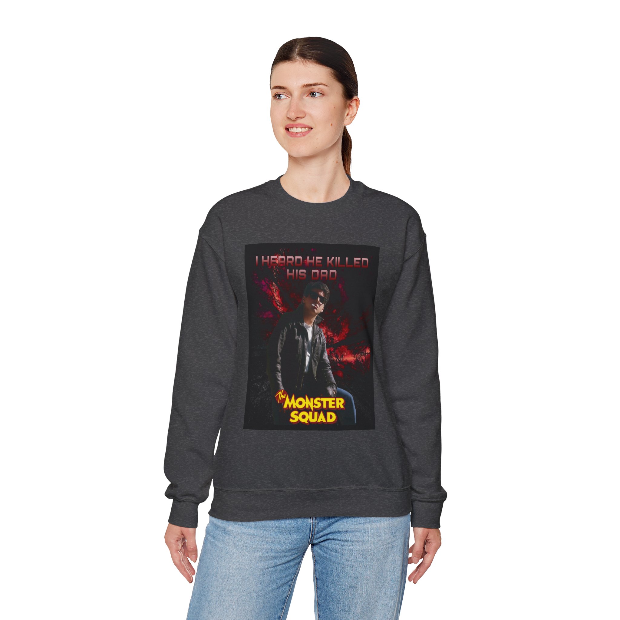 Monster Squad Crewneck Sweatshirt — “I Heard He Killed His Dad” Horror Graphic - Image 23