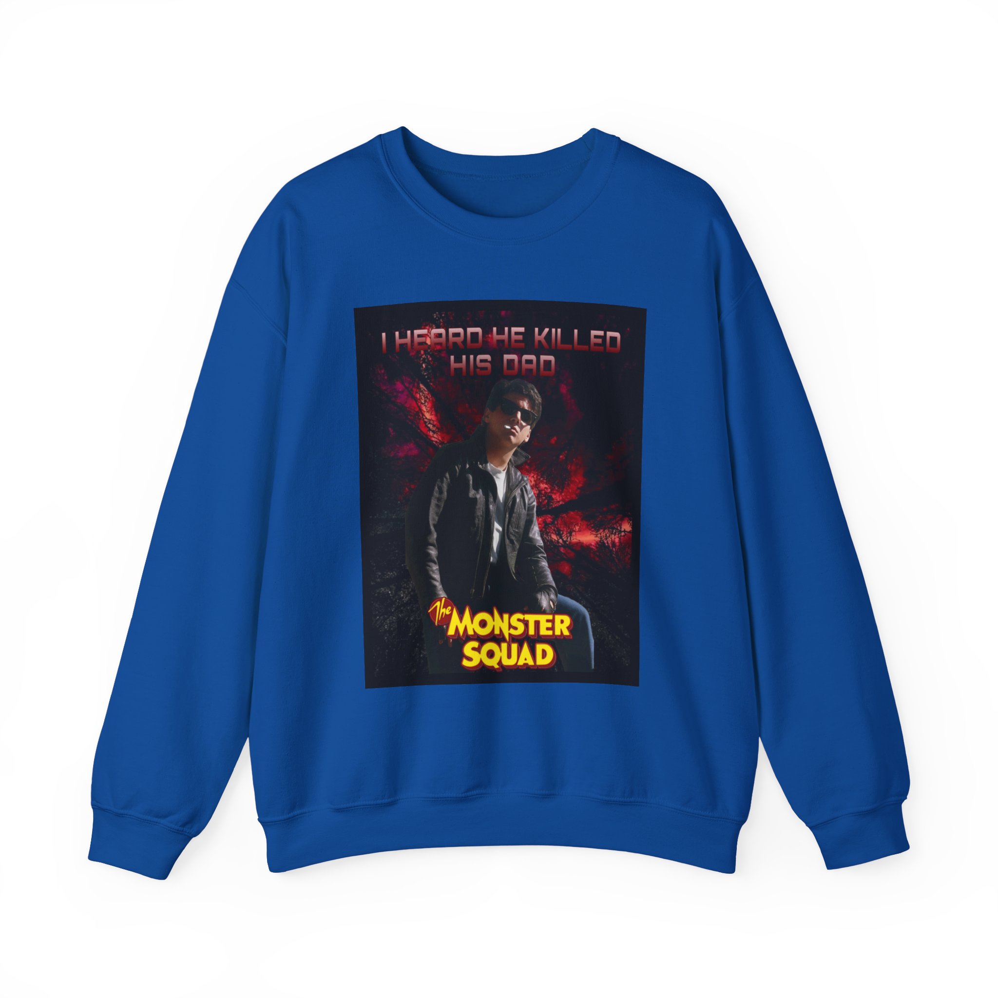 Monster Squad Crewneck Sweatshirt — “I Heard He Killed His Dad” Horror Graphic - Image 33