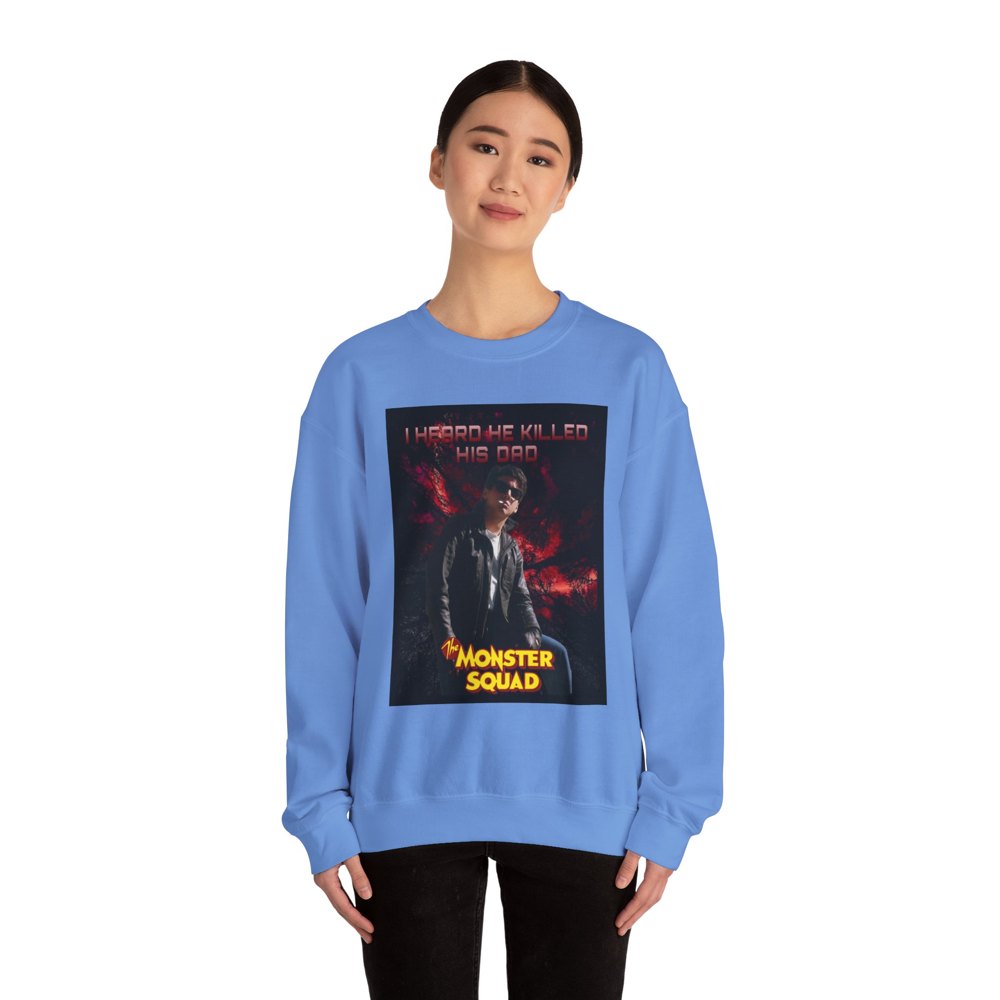 Monster Squad Crewneck Sweatshirt — “I Heard He Killed His Dad” Horror Graphic - Image 28