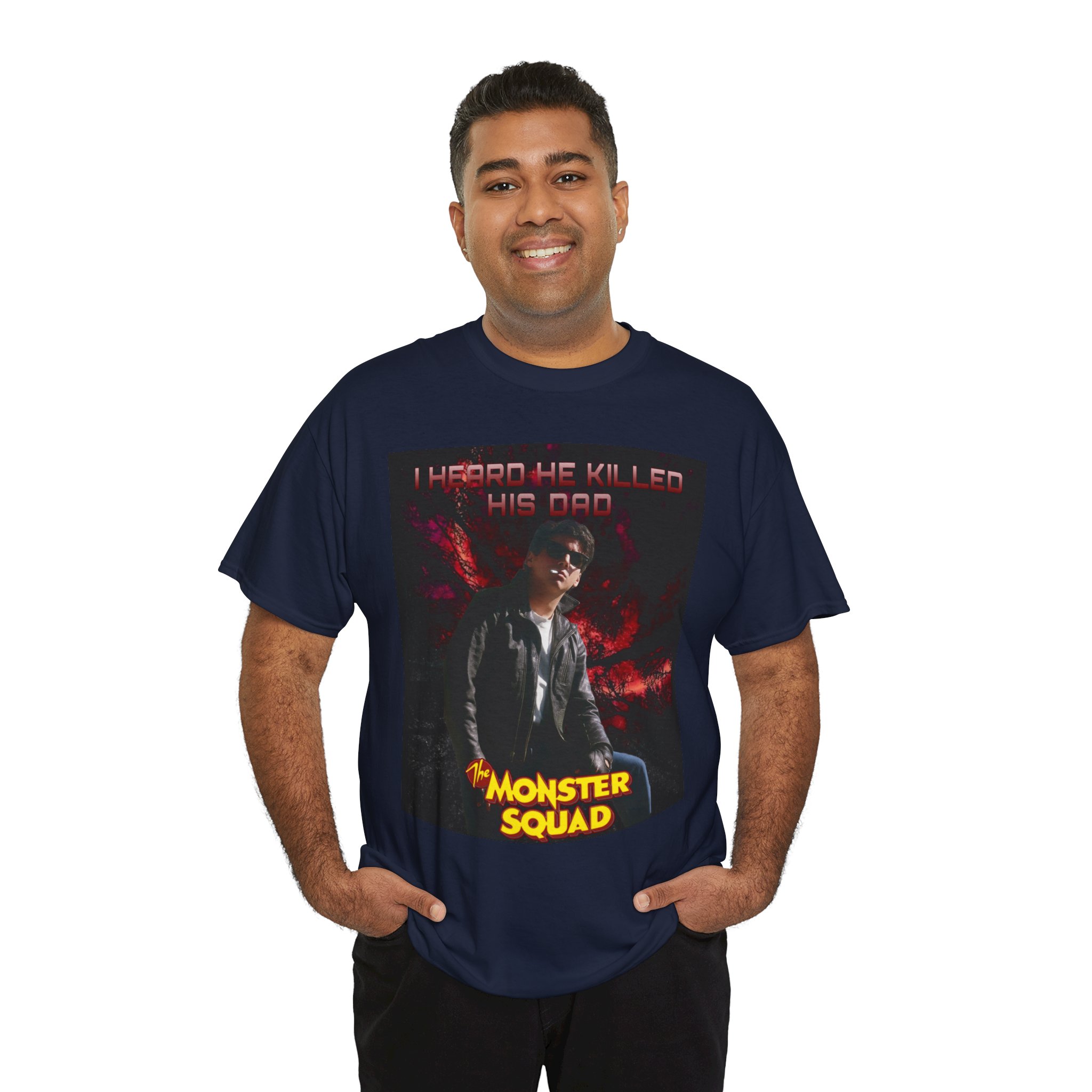 Monster Squad Graphic Tee — “I Heard He Killed His Dad” Horror Movie T-Shirt - Image 109