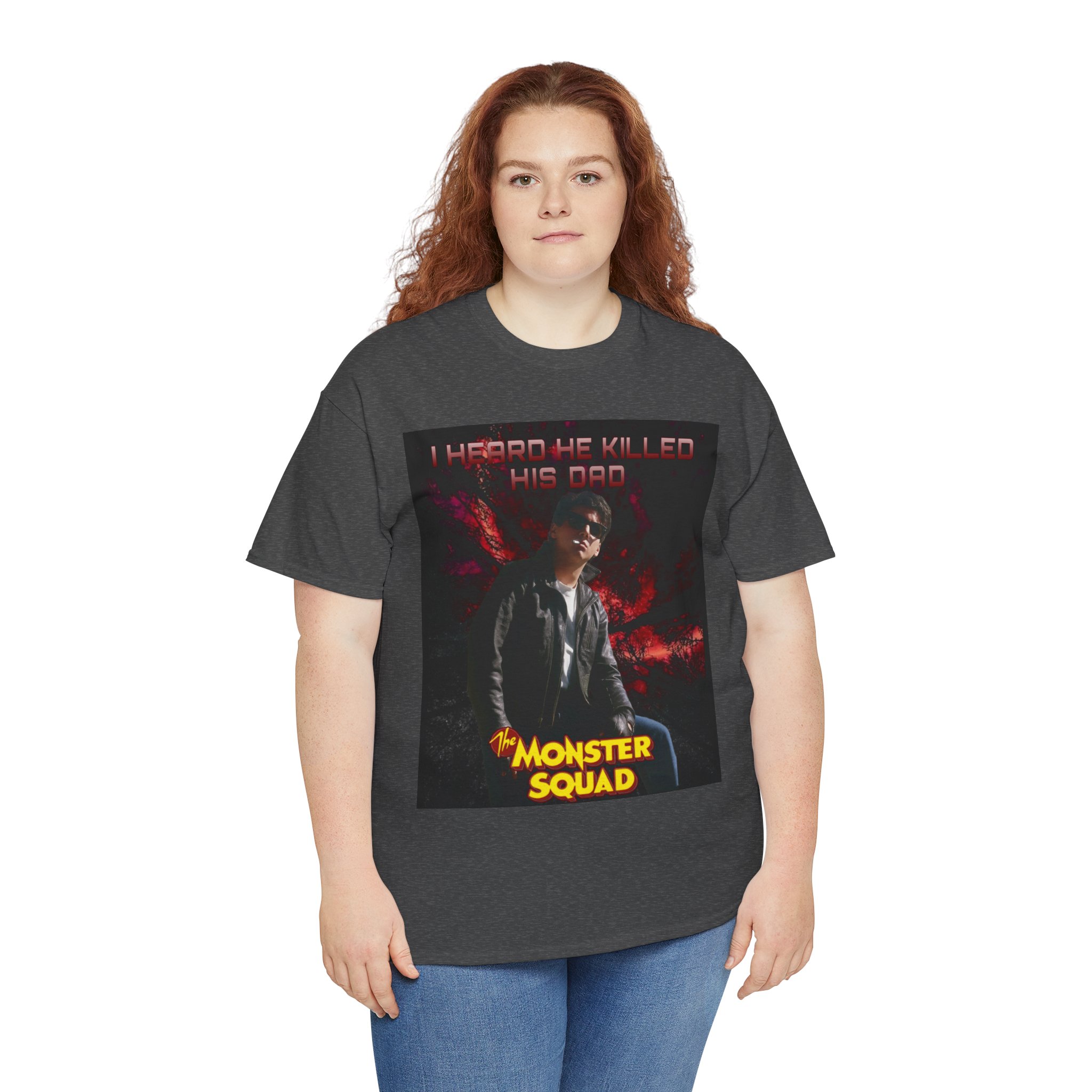 Monster Squad Graphic Tee — “I Heard He Killed His Dad” Horror Movie T-Shirt - Image 53