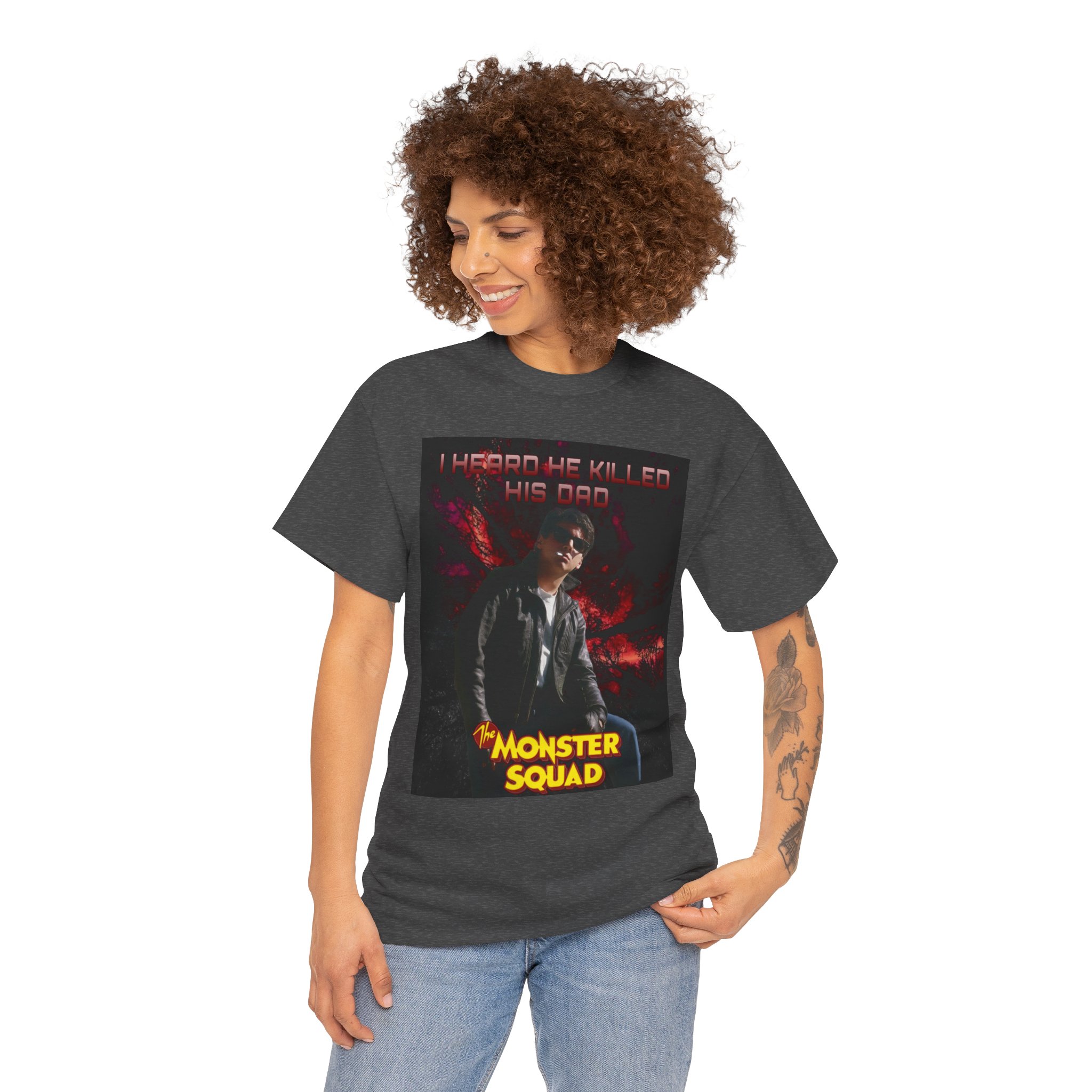 Monster Squad Graphic Tee — “I Heard He Killed His Dad” Horror Movie T-Shirt - Image 49