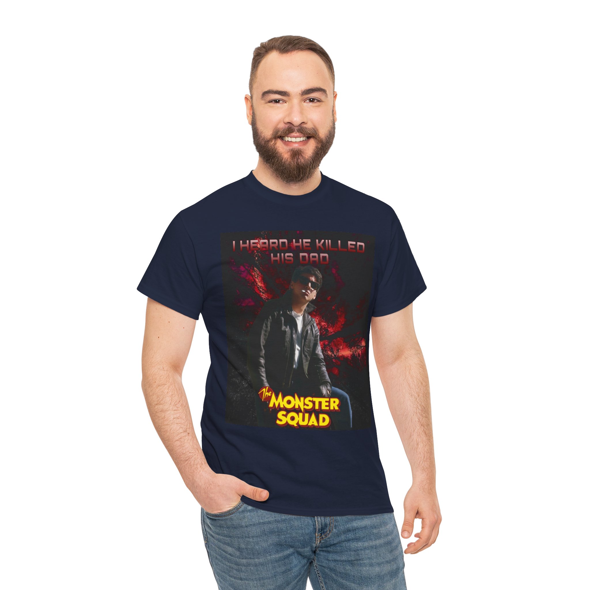 Monster Squad Graphic Tee — “I Heard He Killed His Dad” Horror Movie T-Shirt - Image 106
