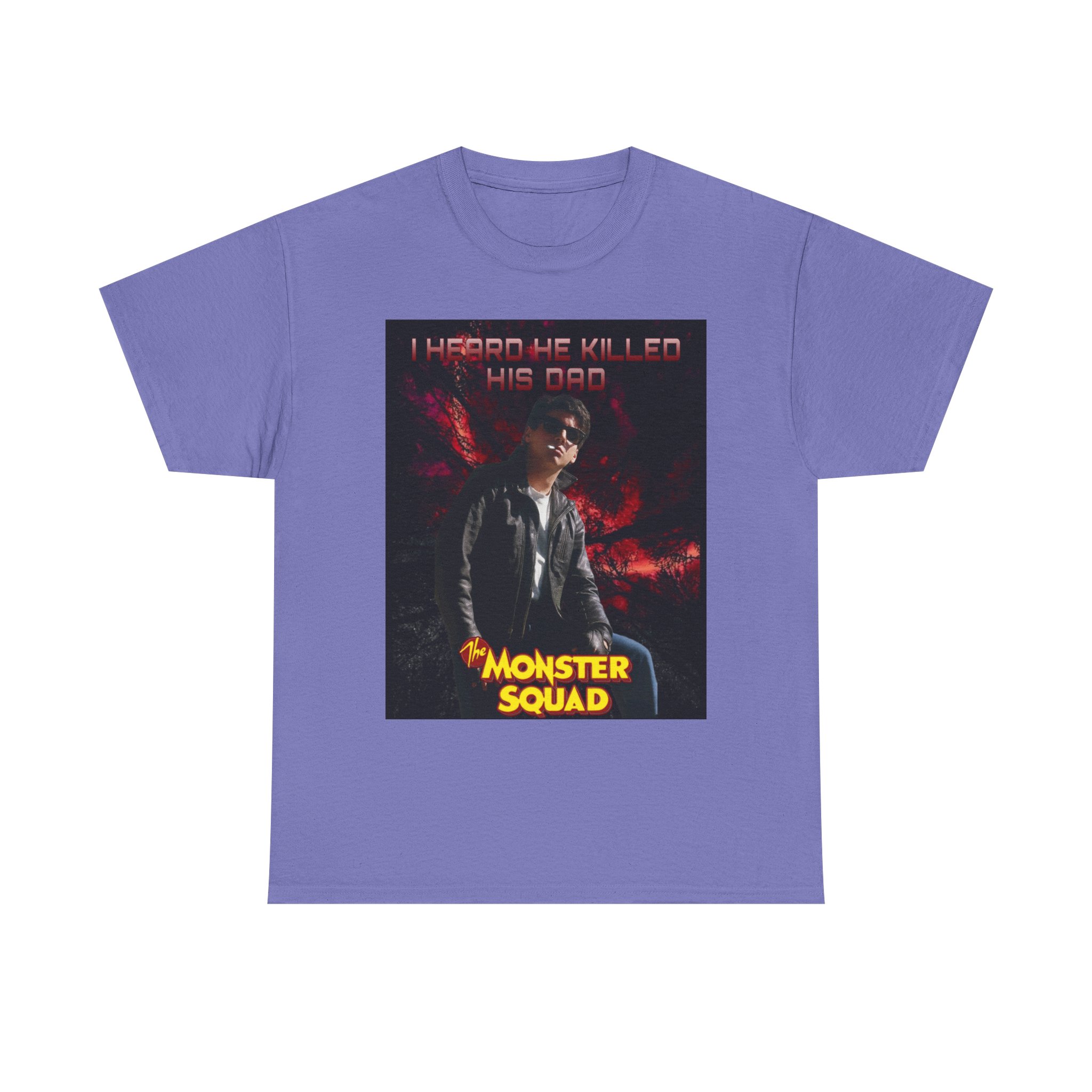 Monster Squad Graphic Tee — “I Heard He Killed His Dad” Horror Movie T-Shirt - Image 111