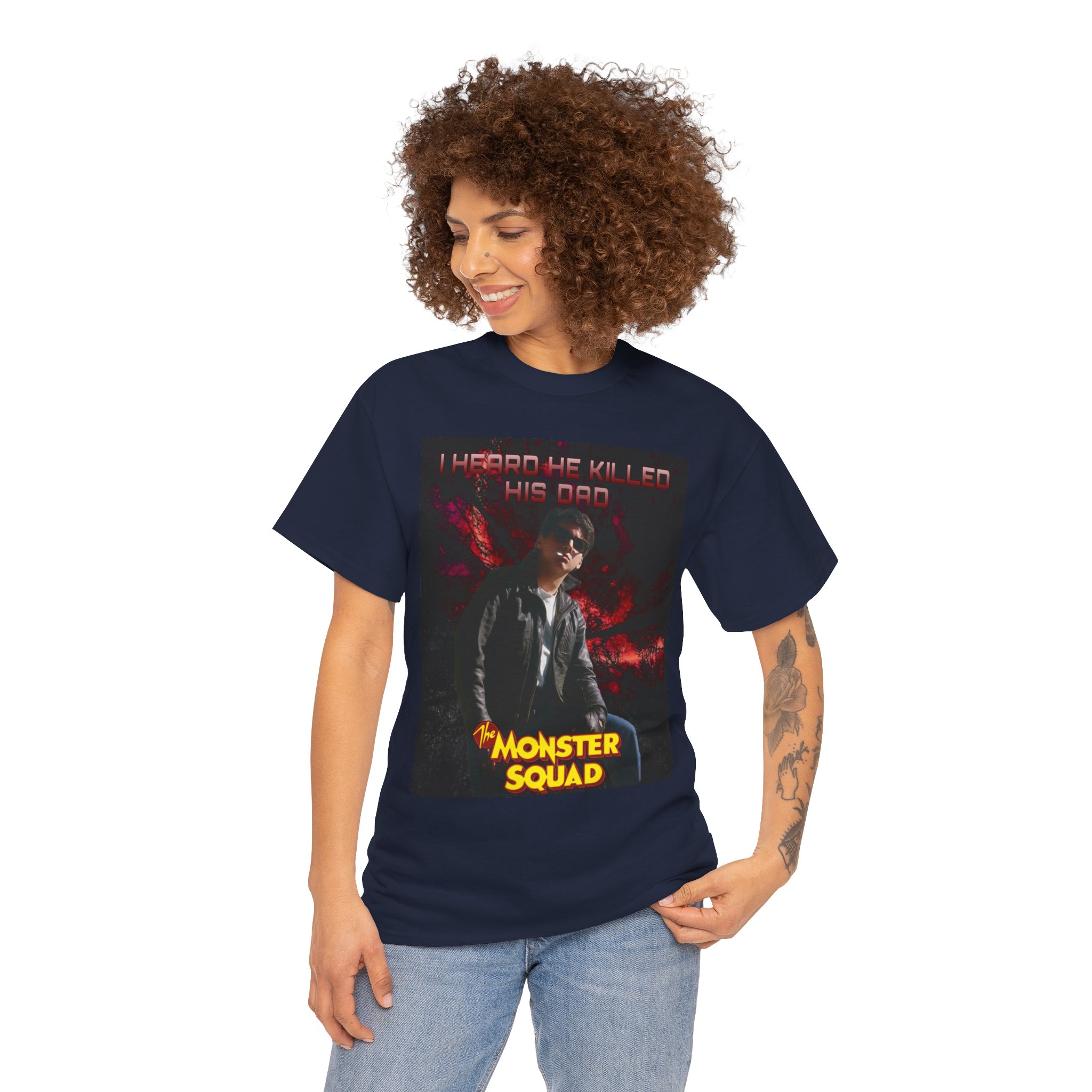 Monster Squad Graphic Tee — “I Heard He Killed His Dad” Horror Movie T-Shirt - Image 104